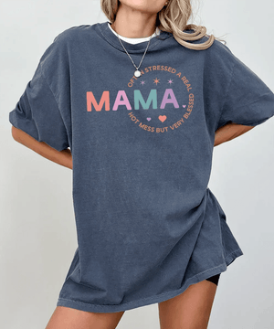 MAMA Often Stressed But Very Blessed Shirt – Funny Mom Comfort Colors® Tee or Sweatshirt - Woven Mama