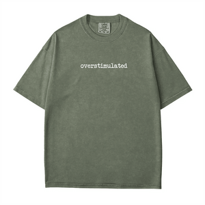 Overstimulated Comfort Colors® T-Shirt – Minimalist Mom Life Statement Tee - Woven Mama