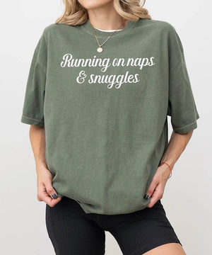 Running on Naps & Snuggles Comfort Colors® T-Shirt - Woven Mama