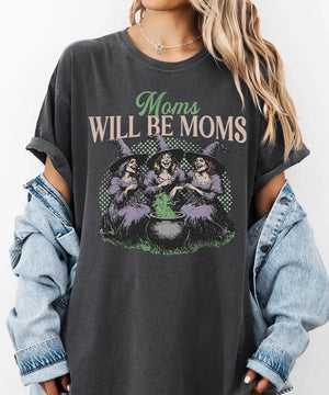 Moms Will Be Moms Comfort Colors T-Shirt or Crewneck Sweatshirt – Witchy Halloween Mom Shirt - Woven Mama
