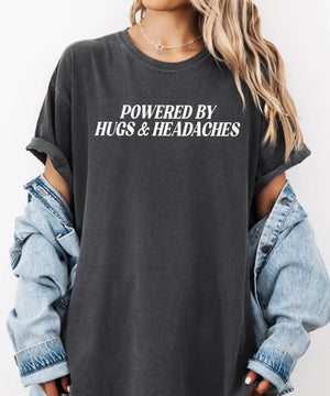 Powered by Hugs & Headaches T-Shirt – Comfort Colors Funny Mom Life Tee - Woven Mama