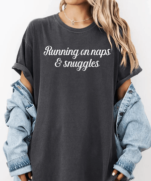Running on Naps & Snuggles Comfort Colors® T-Shirt - Woven Mama