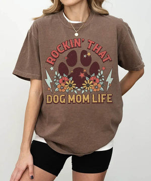 Rockin’ That Dog Mom Life Shirt – Retro Paw Comfort Colors® Tee or Sweatshirt - Woven Mama