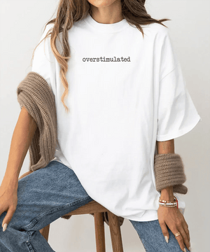 Overstimulated Comfort Colors® T-Shirt – Minimalist Mom Life Statement Tee - Woven Mama