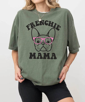 Frenchie Mama Shirt – Cute French Bulldog Dog Mom Comfort Colors® Tee or Sweatshirt - Woven Mama