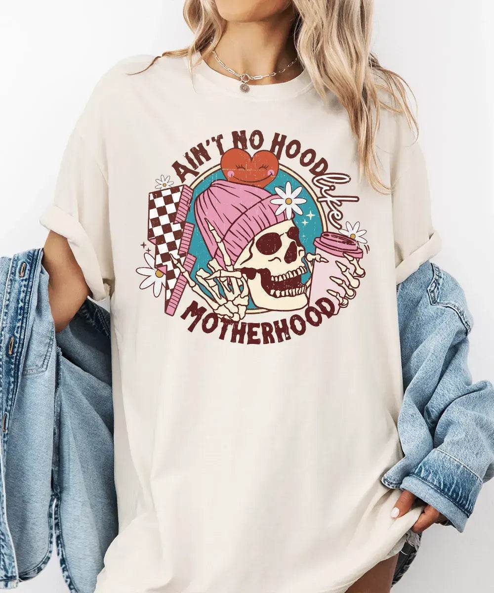 Ain’t No Hood Like Motherhood – Retro Skeleton Mom Tee & Sweatshirt - Woven Mama