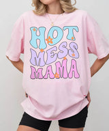 Hot Mess Mama T-Shirt – Funny Relatable Comfort Colors Tee for Moms - Woven Mama