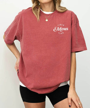 Tired Moms Club T-Shirt – Minimal Comfort Colors Tee for Exhausted Moms - Woven Mama