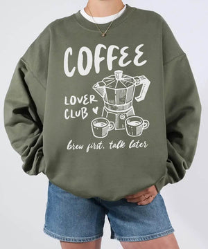 Funny Coffee Lover Club Shirt – Brew First Talk Later T-Shirt or Sweatshirt - Woven Mama