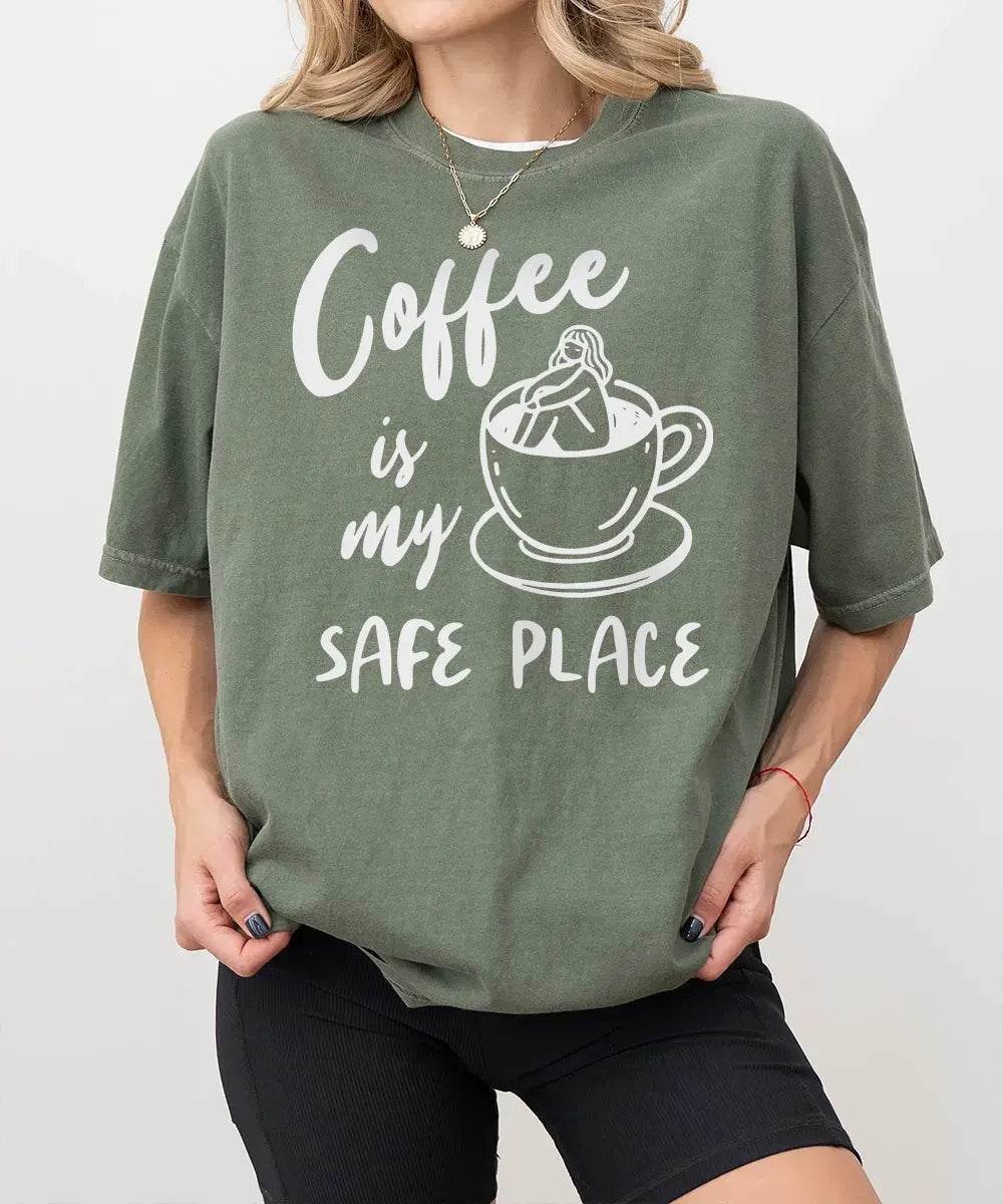 Coffee Is My Safe Place T-Shirt | Cozy Coffee Lover Tee for Moms - Woven Mama