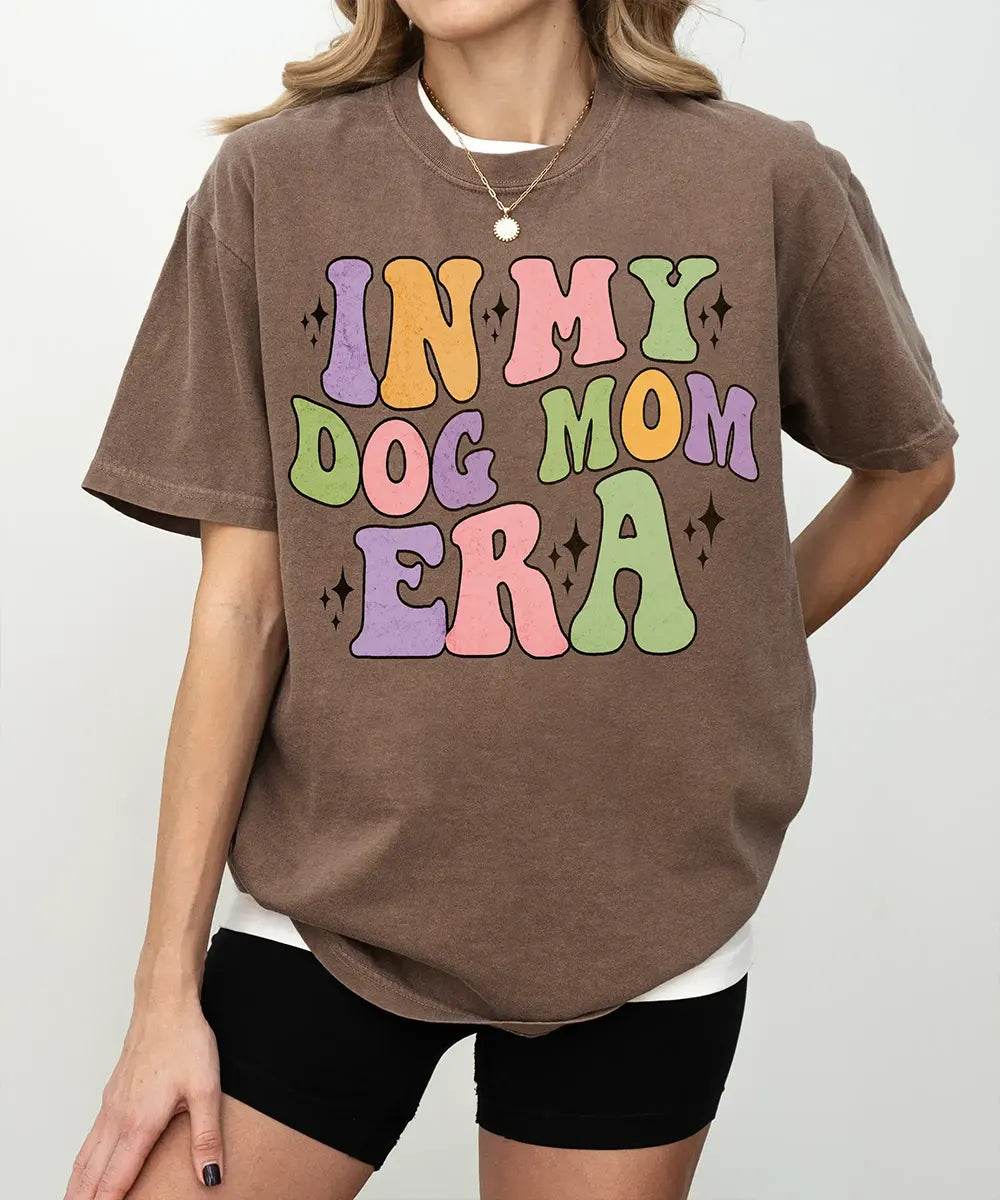 In My Dog Mom Era Comfort Colors® T-Shirt – Retro Pet Mom Shirt - Woven Mama
