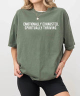 Emotionally Exhausted, Spiritually Thriving – Minimalist Mom Tee / Crewneck Sweatshirt - Woven Mama