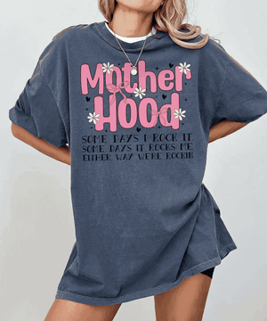 Floral Motherhood “Some Days I Rock It” Shirt – Aesthetic Mom Comfort Colors® Tee or Sweatshirt - Woven Mama