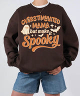 Overstimulated Mama But Make It Spooky Comfort Colors T-Shirt or Crewneck Sweatshirt – Halloween Mom Shirt - Woven Mama