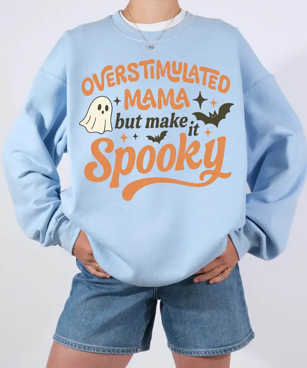 Overstimulated Mama But Make It Spooky Comfort Colors T-Shirt or Crewneck Sweatshirt – Halloween Mom Shirt - Woven Mama