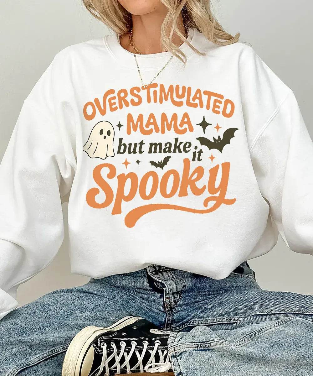 Overstimulated Mama But Make It Spooky Comfort Colors T-Shirt or Crewneck Sweatshirt – Halloween Mom Shirt - Woven Mama