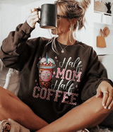 Half Mom Half Coffee Shirt – Coffee Mom Quote Comfort Colors Tee / Sweatshirt - Woven Mama