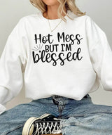 Hot Mess But I’m Blessed Shirt – Funny Mom Comfort Colors® Tee / Sweatshirt - Woven Mama