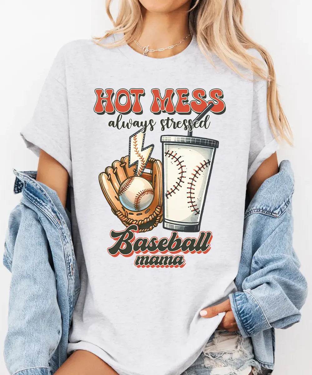 Hot Mess Stressed Baseball Mama Shirt – Funny Baseball Mom Tee or Sweatshirt - Woven Mama