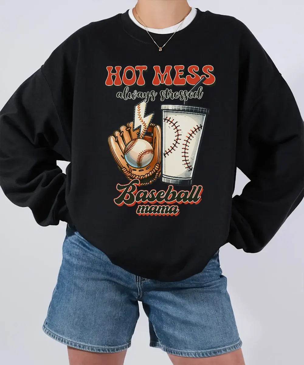 Hot Mess Stressed Baseball Mama Shirt – Funny Baseball Mom Tee or Sweatshirt - Woven Mama