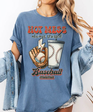 Hot Mess Stressed Baseball Mama Shirt – Funny Baseball Mom Tee or Sweatshirt - Woven Mama
