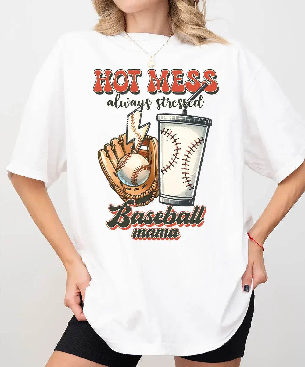 Hot Mess Stressed Baseball Mama Shirt – Funny Baseball Mom Tee or Sweatshirt - Woven Mama