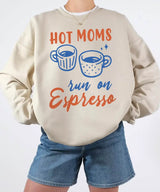 Hot Moms Run on Espresso Shirt – Funny Coffee Mom Comfort Colors® Tee / Sweatshirt - Woven Mama