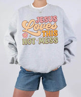 Jesus Loves This Hot Mess – Faith-Inspired Mom Tee / Sweatshirt - Woven Mama