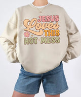 Jesus Loves This Hot Mess – Faith-Inspired Mom Tee / Sweatshirt