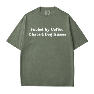 Fueled by Coffee, Chaos & Dog Kisses Comfort Colors® T-Shirt – Funny Dog Mom Tee - Woven Mama