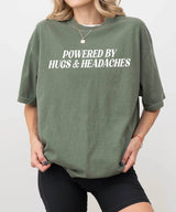 Powered by Hugs & Headaches T-Shirt – Comfort Colors Funny Mom Life Tee - Woven Mama