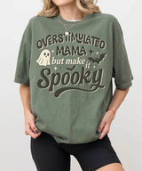 Overstimulated Mama But Make It Spooky Comfort Colors T-Shirt or Crewneck Sweatshirt – Halloween Mom Shirt - Woven Mama