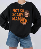 Not So Scary Mama Comfort Colors® T-Shirt or Crewneck Sweatshirt - Halloween Mom Shirt - Woven Mama