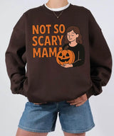 Not So Scary Mama Comfort Colors® T-Shirt or Crewneck Sweatshirt - Halloween Mom Shirt - Woven Mama