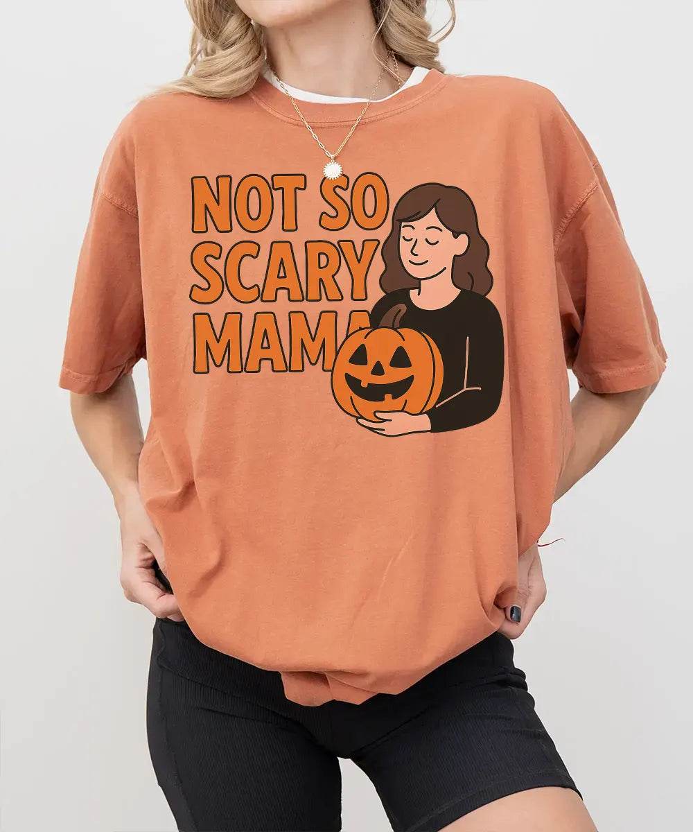 Not So Scary Mama Comfort Colors® T-Shirt or Crewneck Sweatshirt - Halloween Mom Shirt - Woven Mama