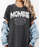 Mombie Comfort Colors® T-Shirt or Crewneck Sweatshirt – Funny Mom Halloween Shirt - Woven Mama