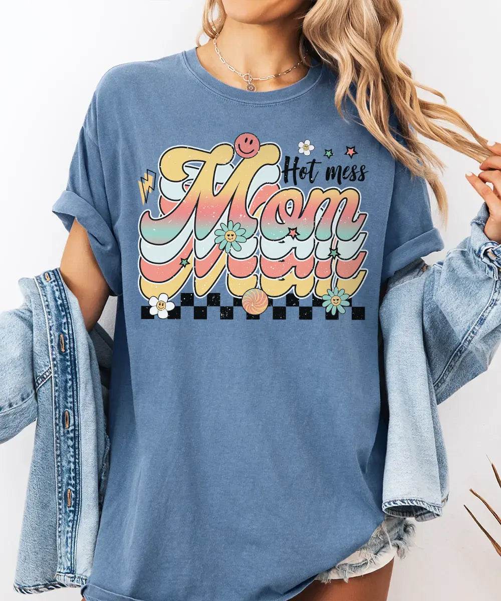 Retro Hot Mess Mom Shirt – Vintage Style Funny Mom Comfort Colors® Tee / Sweatshirt - Woven Mama