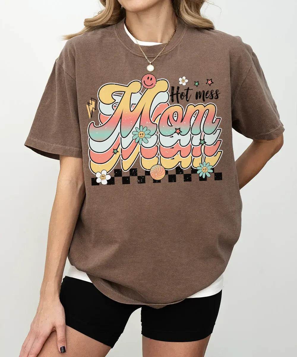Retro Hot Mess Mom Shirt – Vintage Style Funny Mom Comfort Colors® Tee / Sweatshirt - Woven Mama