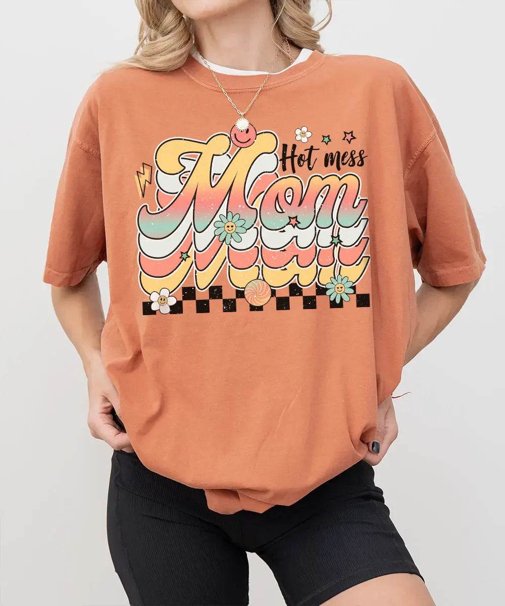 Retro Hot Mess Mom Shirt – Vintage Style Funny Mom Comfort Colors® Tee / Sweatshirt - Woven Mama