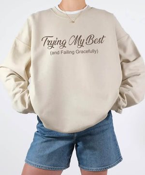 Trying My Best (and Failing Gracefully) Shirt – Funny Mom Comfort Colors® Tee or Sweatshirt - Woven Mama