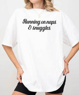Running on Naps & Snuggles Comfort Colors® T-Shirt - Woven Mama