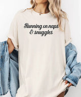 Running on Naps & Snuggles Comfort Colors® T-Shirt - Woven Mama