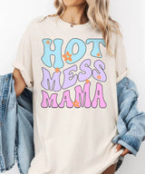 Hot Mess Mama T-Shirt – Funny Relatable Comfort Colors Tee for Moms - Woven Mama