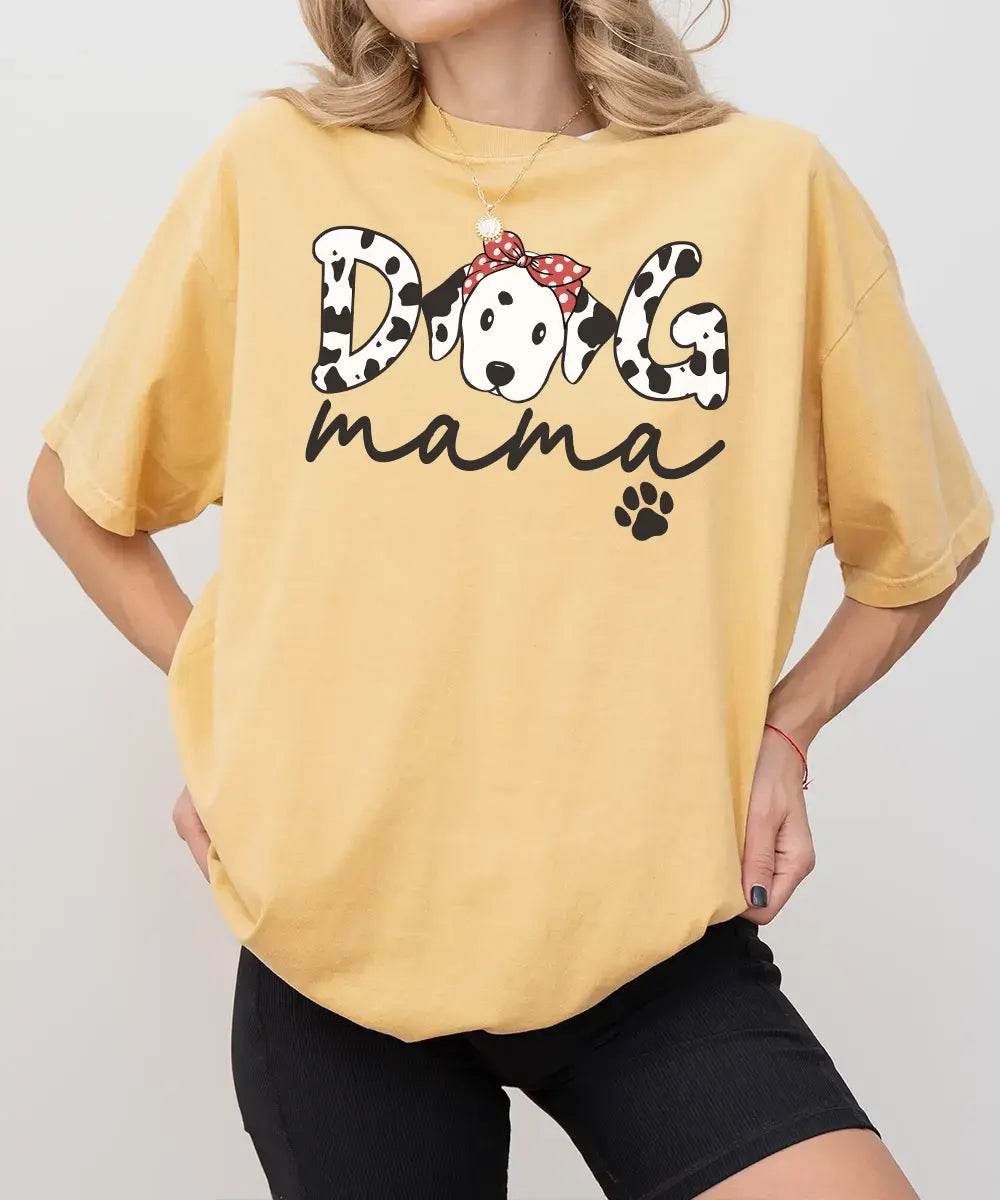 Dog Mama Dalmatian Shirt – Cute Dog Mom Comfort Colors® Tee or Sweatshirt - Woven Mama