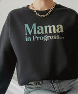 Mama in Progress Comfort Colors® Tee or Crewneck Sweatshirt - Woven Mama