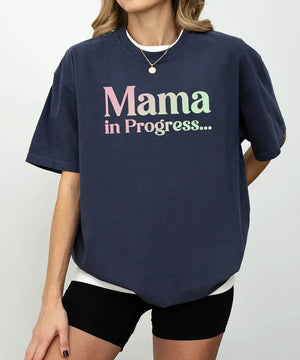Mama in Progress Comfort Colors® Tee or Crewneck Sweatshirt - Woven Mama