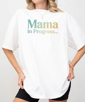 Mama in Progress Comfort Colors® Tee or Crewneck Sweatshirt - Woven Mama