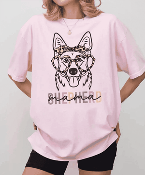 Shepherd Mama Shirt – Cute Dog Mom Comfort Colors® Tee or Sweatshirt - Woven Mama